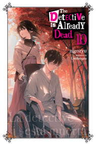 The Detective Is Already Dead, Vol. 10 by nigozyu, Umibouzu, Taylor Engel, 9798855407518