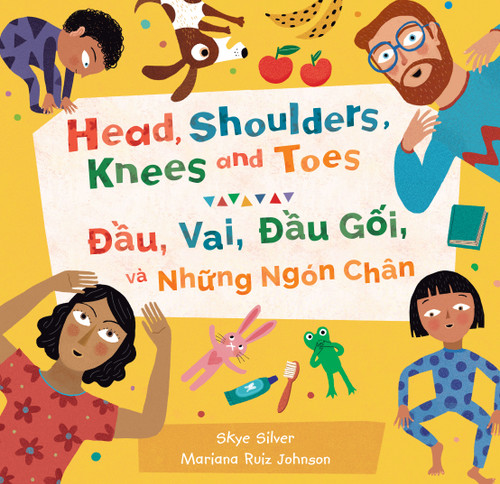 Head, Shoulders, Knees and Toes (Bilingual Vietnamese & English) by Skye Silver, Mariana Ruiz Johnson, 9781646863792