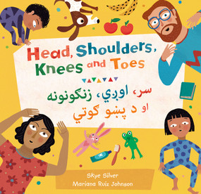 Head, Shoulders, Knees and Toes (Bilingual Pashto & English) by Skye Silver, Mariana Ruiz Johnson, 9781646866991
