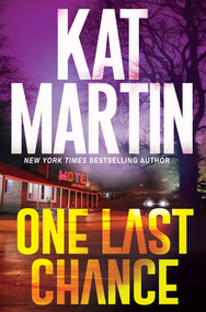 One Last Chance - 9781496740748 by Kat Martin, 9781496740748