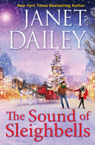 The Sound of Sleighbells - 9781496727565 by Janet Dailey, 9781496727565