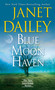 Blue Moon Haven by Janet Dailey, 9781496735034