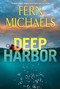 Deep Harbor - 9781496745491 by Fern Michaels, 9781496745491