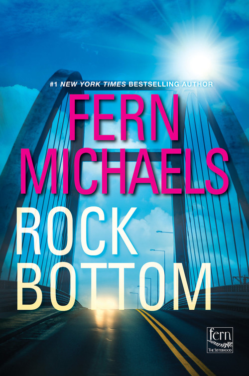 Rock Bottom - 9781496737120 by Fern Michaels, 9781496737120