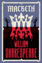 Macbeth (Fully annotated edition with over 900 textual notes) by William Shakespeare, 9781847495136