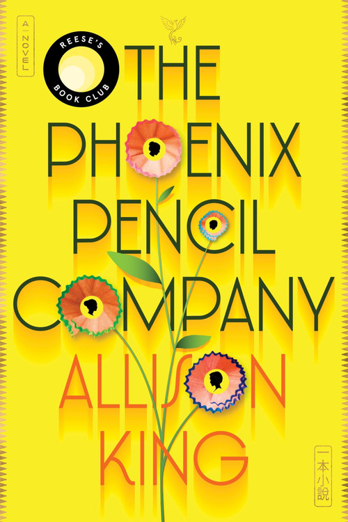 The Phoenix Pencil Company (A Novel) - 9780063446236 by Allison King, 9780063446236