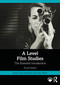 A Level Film Studies (The Essential Introduction) - 9781032801933 by Sarah Casey Benyahia, John White, 9781032801933