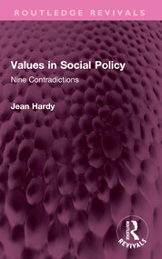 Values in Social Policy (Nine Contradictions) by Jean Hardy, 9781032375359