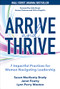 Arrive and Thrive: 7 Impactful Practices for Women Navigating Leadership by Lynn Perry Wooten, Janet Foutty, Susan MacKenty Brady, 9781264286355