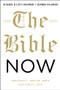 The Bible Now by Richard Elliott Friedman, Shawna Dolansky, 9780195311631