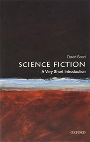 Science Fiction (A Very Short Introduction) by David Seed, 9780199557455