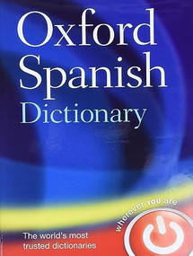 Oxford Spanish Dictionary by Oxford Languages, 9780199543403
