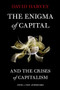 The Enigma of Capital (and the Crises of Capitalism) by David Harvey, 9780199836840