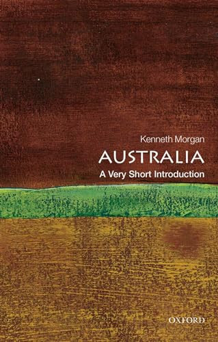 Australia (A Very Short Introduction) by Kenneth Morgan, 9780199589937