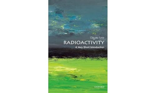Radioactivity (A Very Short Introduction) by Claudio Tuniz, 9780199692422