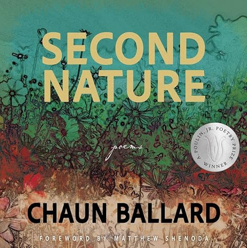 Second Nature - 9781960145659 by Chaun Ballard, Matthew Shenoda, 9781960145659