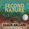 Second Nature - 9781960145659 by Chaun Ballard, Matthew Shenoda, 9781960145659