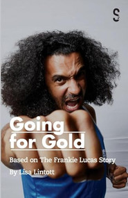 Going for Gold (Based on the Frankie Lucas Story) by Lisa Lintott, 9781068696275