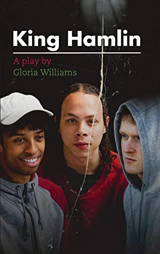 King Hamlin by Gloria Williams, 9781739103033