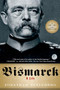 Bismarck (A Life) by Jonathan Steinberg, 9780199975396