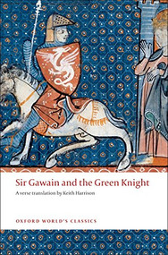 Sir Gawain and The Green Knight - 9780199540167 by Keith Harrison, Helen Cooper, 9780199540167