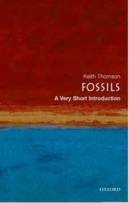 Fossils (A Very Short Introduction) by Keith Thomson, 9780192805041