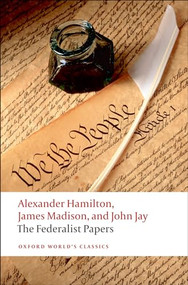 The Federalist Papers - 9780192805928 by Alexander Hamilton, James Madison, John Jay, Lawrence Goldman, 9780192805928