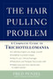 The Hair-Pulling Problem (A Complete Guide to Trichotillomania) by Fred Penzel, 9780195149425