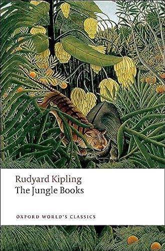 The Jungle Books - 9780199536450 by Rudyard Kipling, W. W. Robson, 9780199536450