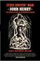 Steel Drivin' Man (John Henry, The Untold Story of an American Legend) by Scott Reynolds Nelson, 9780195341195