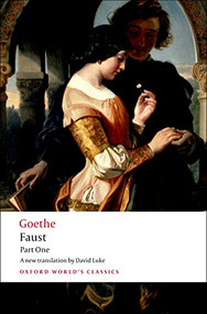 Faust, Part One by J. W. von Goethe, David Luke, 9780199536214