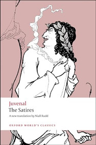 The Satires by Juvenal, Niall Rudd, William Barr, 9780199540662