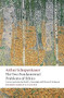 The Two Fundamental Problems of Ethics by Arthur Schopenhauer, David Cartwright, Edward E. Erdmann, Christopher Janaway, 9780199297221