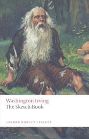 The Sketch-Book of Geoffrey Crayon, Gent by Washington Irving, Susan Manning, 9780199555819