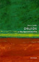 Druids (A Very Short Introduction) by Barry Cunliffe, 9780199539406