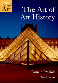 The Art of Art History (A Critical Anthology) by Donald Preziosi, 9780199229840