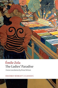 The Ladies' Paradise by Émile Zola, Brian Nelson, 9780199536900