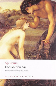 The Golden Ass by Apuleius, P. G. Walsh, 9780199540556