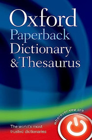 Oxford Paperback Dictionary & Thesaurus by Oxford Languages, 9780199558469