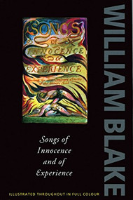 Songs of Innocence and Experience (Shewing the Two Contrary States of the Human Soul, 1789-1794) by William Blake, Geoffrey Keynes, 9780192810892