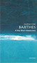 Barthes (A Very Short Introduction) by Jonathan Culler, 9780192801593