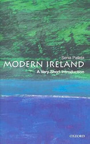 Modern Ireland (A Very Short Introduction) by Senia Paseta, 9780192801678