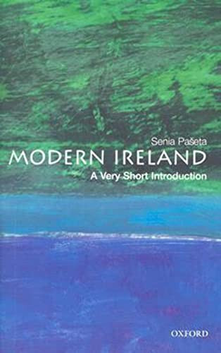 Modern Ireland (A Very Short Introduction) by Senia Paseta, 9780192801678