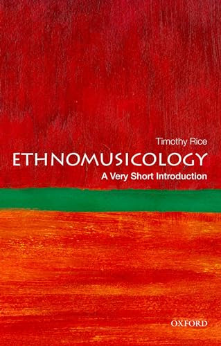 Ethnomusicology (A Very Short Introduction) by Timothy Rice, 9780199794379