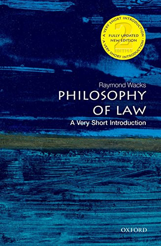 Philosophy of Law (A Very Short Introduction) by Raymond Wacks, 9780199687008