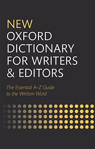 New Oxford Dictionary for Writers and Editors by Oxford Languages, 9780199570010