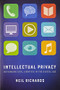Intellectual Privacy (Rethinking Civil Liberties in the Digital Age) by Neil Richards, 9780199946143