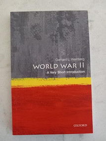 World War II (A Very Short Introduction) by Gerhard L. Weinberg, 9780199688777