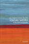 Social Work (A Very Short Introduction) by Sally Holland, Jonathan Scourfield, 9780198708452