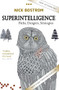 Superintelligence (Paths, Dangers, Strategies) by Nick Bostrom, 9780198739838